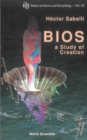 Bios: A Study Of Creation (With Cd-rom) - eBook