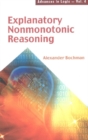 Explanatory Nonmonotonic Reasoning - eBook