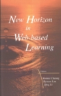 New Horizon In Web-based Learning - Proceedings Of The 3rd International Conference On Web-based Learning (Icwl 2004) - eBook