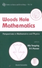 Woods Hole Mathematics: Perspectives In Mathematics And Physics - eBook
