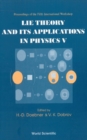Lie Theory And Its Applications In Physics V, Proceedings Of The Fifth International Workshop - eBook