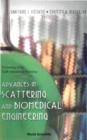 Advances In Scattering And Biomedical Engineering - Proceedings Of The 6th International Workshop - eBook