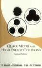 Quark Model And High Energy Collisions, 2nd Edition - eBook