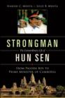 Strongman : The Extraordinary Life of Hun Sen - eBook