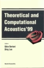Theoretical And Computational Acoustics '99, Proceedings Of The 4th Ictca Conference (With Cd-rom) - eBook