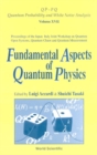 Fundamental Aspects Of Quantum Physics, Proceedings Of The Japan-italy Joint Workshop On Quantum Open Systems, Quantum Chaos And Quantum Measurement - eBook