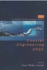 Coastal Engineering 2002: Solving Coastal Conundrums - Proceedings Of The 28th International Conference (In 3 Vols) - eBook