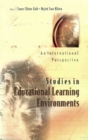 Studies In Educational Learning Environments: An International Perspective - eBook