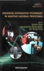 Advanced Automation Techniques In Adaptive Material Processing - eBook