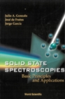 Solid State Spectroscopies: Basic Principles And Applications - eBook