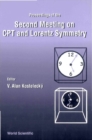 Cpt And Lorentz Symmetry, Proceedings Of The 2nd Meeting - eBook