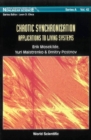 Chaotic Synchronization: Applications To Living Systems - eBook