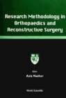 Research Methodology In Orthopaedics And Reconstructive Surgery - eBook