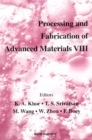 Processing And Fabrication Of Advanced Materials Viii - eBook
