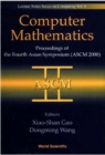 Computer Mathematics - Proceedings Of The Fourth Asian Symposium (Ascm 2000) - eBook