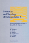 Geometry And Topology Of Submanifolds X: Differential Geometry In Honor Of Professor S S Chern - eBook