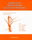 Symposium Of North Eastern Accelerator Personnel - Sneap 32 - eBook