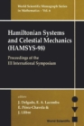 Hamiltonian Systems And Celestial Mechanics (Hamsys-98) - Proceedings Of The Iii International Symposium - eBook