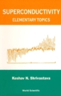 Superconductivity: Elementary Topics - eBook