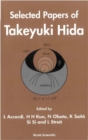 Selected Papers Of Takeyuki Hida - eBook