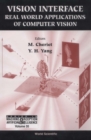 Vision Interface: Real World Applications Of Computer Vision - eBook