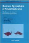 Business Applications Of Neural Networks: The State-of-the-art Of Real-world Applications - eBook