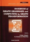 Handbook Of Graph Grammars And Computing By Graph Transformations, Vol 2: Applications, Languages And Tools - eBook