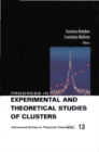 Progress In Experimental And Theoretical Studies Of Clusters - eBook