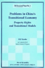 Problems In China's Transitional Economy: Property Rights And Transitional Models - eBook