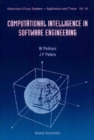 Computational Intelligence In Software Engineering, Advances In Fuzzy Systems: Applications And Theory - eBook