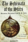 Schemata Of The Stars, The, Byzantine Astronomy From 1300 A.d. - eBook