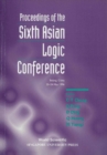 Proceedings Of The Sixth Asian Logic Conference - eBook