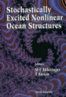 Stochastically Excited Nonlinear Ocean Structures - eBook
