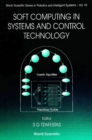 Soft Computing In Systems And Control Technology - eBook