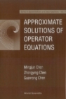 Approximate Solutions Of Operator Equations - eBook