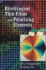 Birefringent Thin Films And Polarizing Elements - eBook