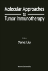 Molecular Approaches To Tumor Immunotherapy - eBook