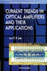 Current Trends In Optical Amplifiers And Their Applications - eBook