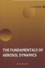 Fundamentals Of Aerosol Dynamics, The - eBook