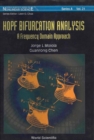 Hopf Bifurcation Analysis: A Frequency Domain Approach - eBook