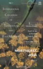 International Collation Of Traditional And Folk Medicine, Vol 1, Northeast Asia: Part 1 - eBook
