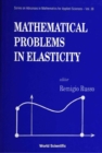 Mathematical Problems In Elasticity - eBook