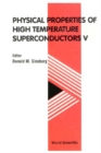 Physical Properties Of High Temperature Superconductors V - eBook