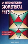 Introduction To Geometrical Physics, An - eBook