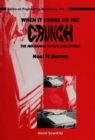 When It Comes To The Crunch: The Mechanics Of Car Collisions - eBook