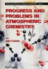 Progress And Problems In Atmospheric Chemistry - eBook