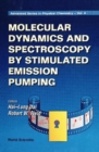 Molecular Dynamics And Spectroscopy By Stimulated Emission Pumping - eBook