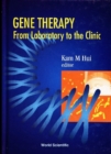 Gene Therapy - From Laboratory To The Clinic - eBook