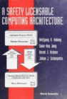Safety Licensable Computing Architecture, A - eBook
