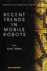 Recent Trends In Mobile Robots - eBook